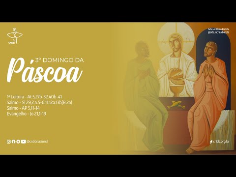 III Domingo da Páscoa|Missa das 07h