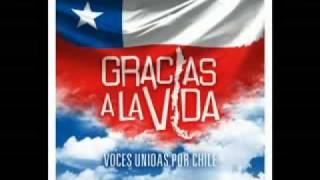 Gracias a la vida Voces unidas por Chile (Single Oficial)