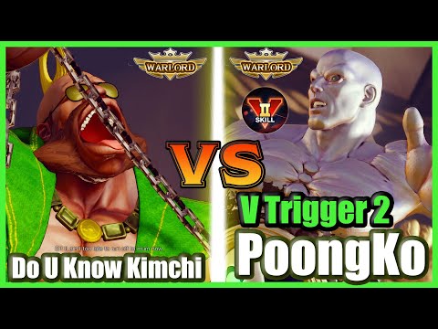 SFV CE 👊🏻 Do U Know Kimchi (Birdie) vs PoongKo (Seth) FT2 V Trigger 2