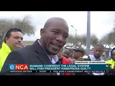 Maimane says Ramaphosa will be found guilty by legal system