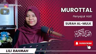 Download lagu SURAH AL-MULK || IRAMA JIHARKA || LILI RAHMAH  mp3