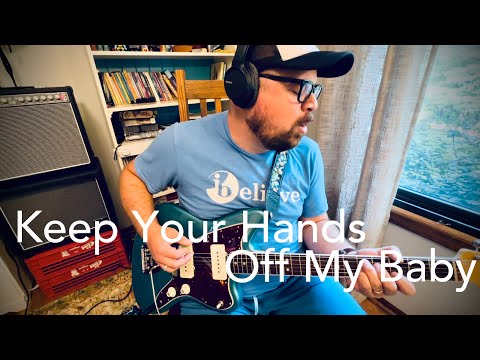“Keep Your Hands Off My Baby” Saturday Jam
