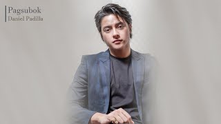 Download lagu Pagsubok - Daniel Padilla mp3 Download lagu Pagsubok - Daniel Padilla mp3