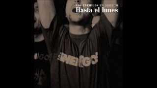 LOS ENEMIGOS - Complejo