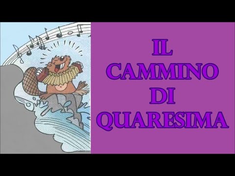 Il cammino di Quaresima
