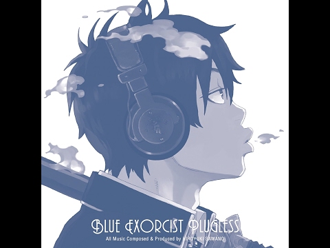 Ao no Exorcist Plugless - Original Soundtrack (Limited edition) [320Kbps] [1080p]