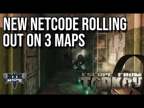 New Netcode For Labs, Customs & Factory - ESCAPE FROM TARKOV