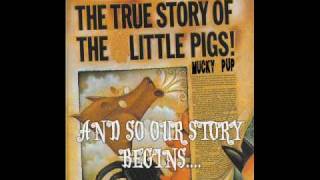 mucky pup - little pigs