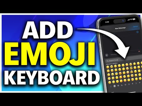 How To Add Emoji Keyboard On iPhone