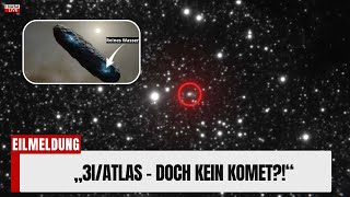 Hinweise deuten: 3I/ATLAS kein Komet? Neue Daten werfen beunruhigende Fragen auf!