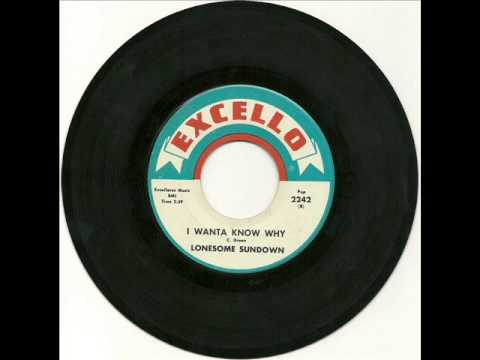 Lonesome Sundown - I Wanta Know Why  1963