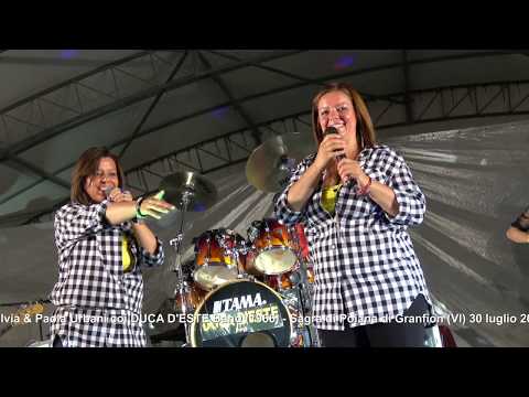 CON TE PARTIRO' Paola e Silvia Urbani coi DUCA D'ESTE