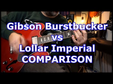 Gibson Burstbucker VS Lollar Imperial COMPARISON