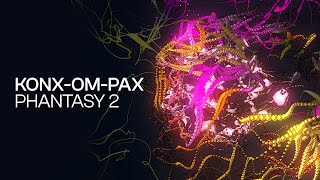 Konx-om-Pax - Phantasy 2 [Official Music Video]