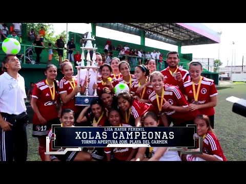 Xolas Campeonas 2015 LIGA MAYOR FEMENIL
