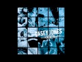 Casey Jones - Coke Bongs and Sing-A-Longs