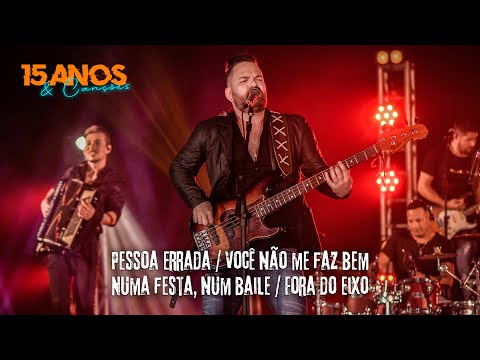 BandaVanera - PESSOA ERRADA/VOCÊ NÃO ME FAZ BEM/NUMA FESTA, NUM BAILE/FORA DO EIXO (DVD 15 Anos)