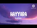 Hayyoda Lyrics - Jawan | Anirudh Ravichander | Priya Mali