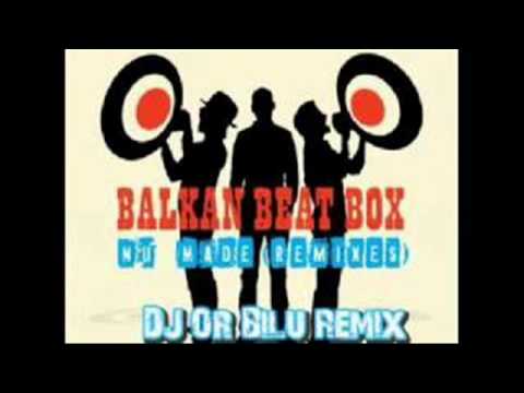 Balkan Beat Box - Hermetico (DJ Or Bilu Remix)
