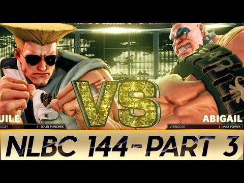[ NLBC 144 ] - SFV AE - PART 3  [4K/60fps]