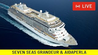 SHIPS TV - Seven Seas Grandeur & AIDA Perla Cruise Ships Depart Port of Southampton (LIVE)