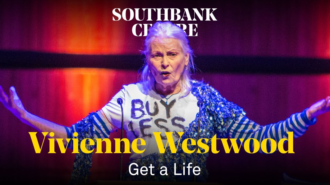 Vivienne Westwood on a life in culture