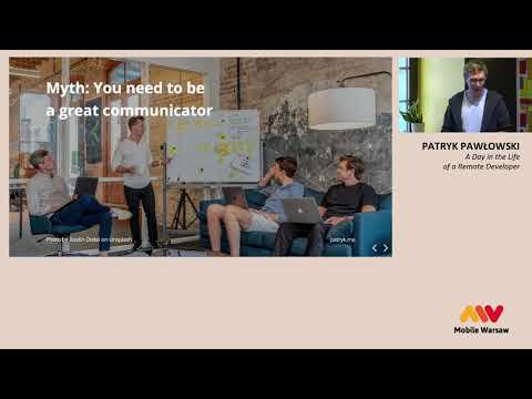 Mobile Warsaw #74 — Patryk Pawłowski — A Day in the Life of a Remote Developer