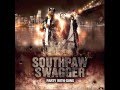 Southpaw Swagger - "It Ain't Over" (Party With ...