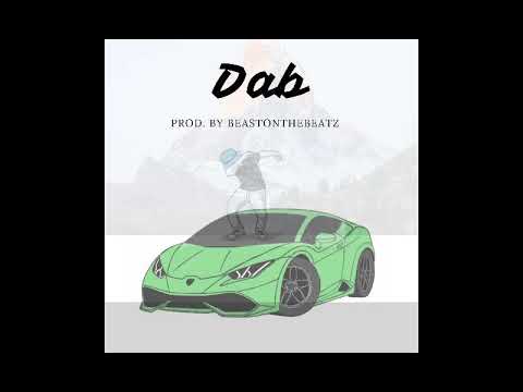 Hard Trap Type Beat 2018 "Dab" prod. by BeaStOnTheBeatz