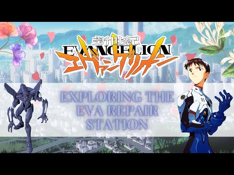 Neon Genesis Evangelion | Exploring the EVA Repair Station | ASMR | Ambience | Studying | Shifting