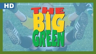 The Big Green (1995) Trailer