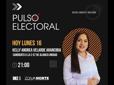 Pulso Electoral -  Kelly Andrea Velarde Arancibia C-57