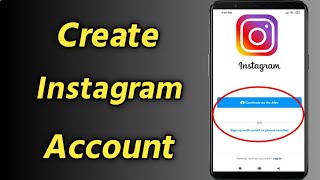 How to Create Instagram Account | Make Instagram Account