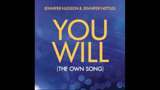 Jennifer Hudson, Jennifer Nettles -You Will(Video Lyrics) (The OWN song )[Full Audio]