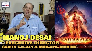 Brahmastra ADVANCE BOOKING Amidst Boycott Bollywood | Manoj Desai REACTION | Ranbir Kapoor