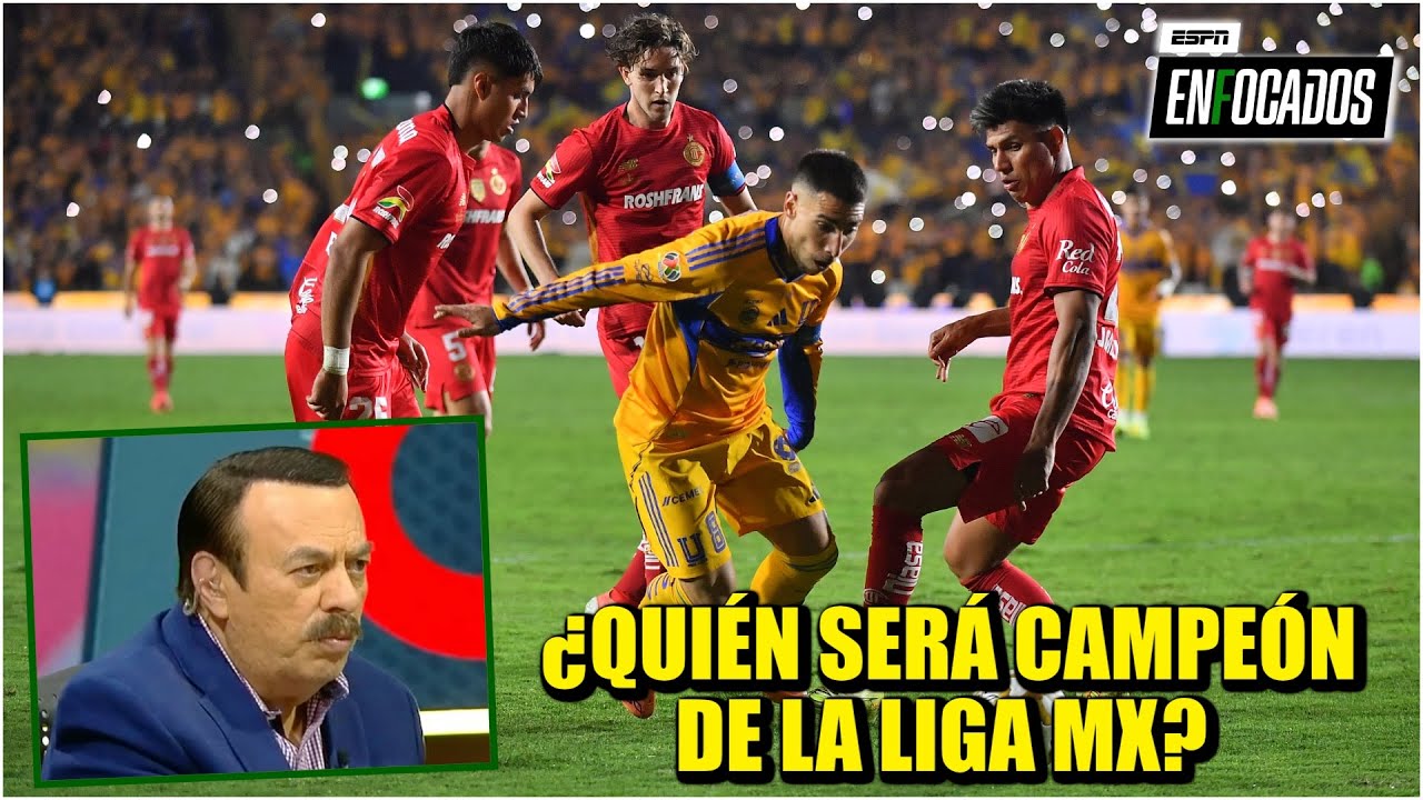 SE CALIENTA LA FINAL. Héctor Huerta da LAS CLAVES para la vuelta entre TIGRES y TOLUCA | Enfocados