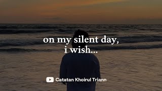 Download lagu on my silent day, i wish.. mp3