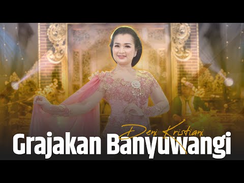 Grajakan Banyuwangi - Deni Kristiani | OFFICIAL MUSIC VIDEO