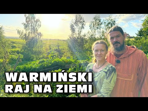 „Warmiński raj na ziemi” - Skolity Permakultura