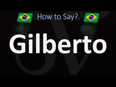 How to Pronounce Gilberto? | Brazilian Portuguese Name (Pronunciation Guide)