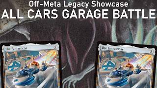 GARAGE BATTLE! Legacy Off-Meta Showcase vs. Ecobaronen. Fantasticar in all my decks! MTG