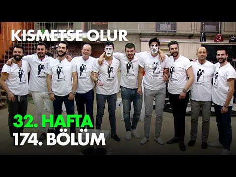 Kısmetse Olur 32. Hafta 174. Bölüm - Full Bölüm
