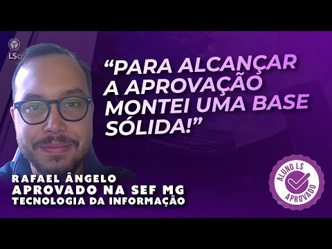 Aprovado SEF MG: Rafael Ângelo  - TI
