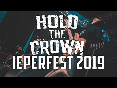 HOLD THE CROWN @ IEPERFEST 2019 - MULTICAM - PARTIAL SET