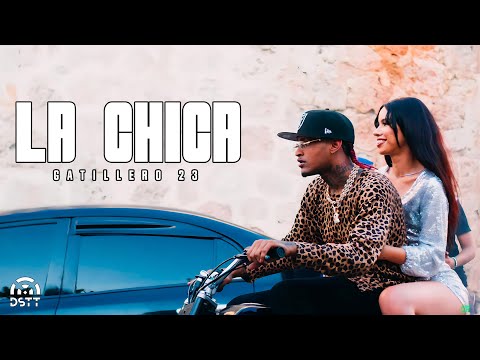 Gatillero 23 - LA CHICA (Video Oficial)