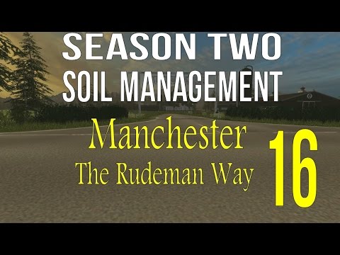 Farming Simulator 2015 Manchester Season 2 Soil Management Ep 16