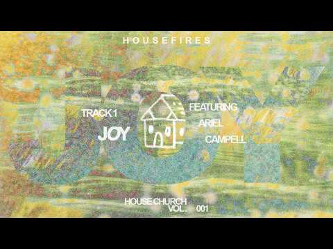 Joy - Housefires