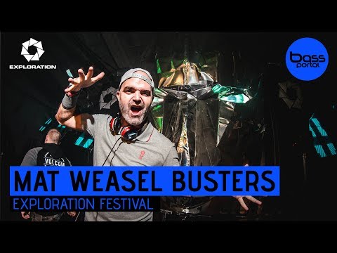 Mat Weasel Busters - Exploration Festival 2017 | Tekno