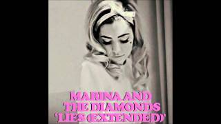 ♡ Marina And The Diamonds - Lies (Extended Version) *FANMADE* ♡