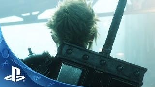 Final Fantasy VII - E3 2015 Trailer | PS4